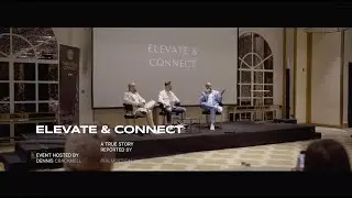 Elevate & Connect | November 2025 | Dubai | AFTERMOVIE