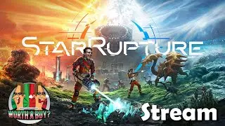Star Rupture Stream - This Game is Outstanding