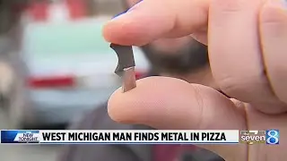 'Not okay': West Michigan man finds metal in pizza