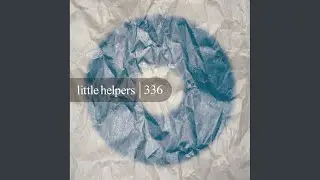 Little Helper 336-6 (Original Mix)