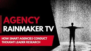 How Smart Agencies Conduct Thought Leader Research With Susan Baier