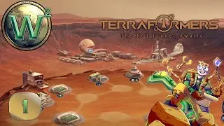 Terraformers, Episode 1: Getting Started - Let's Play