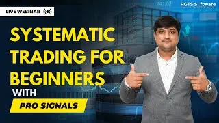 Pro Signals Explained: Systematic Trading for Beginners | Stock Market | Webinar |Risk Management |