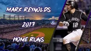 Mark Reynolds 2017 Home Runs
