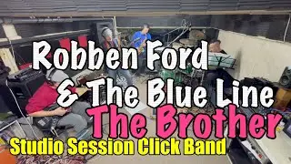 「The Brother」Robben Ford & The Blue Line【COVER】/ SSCB (One-shot recording / Studio Live)