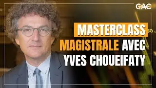 Yves Choueifaty : une MasterClass magistrale !
