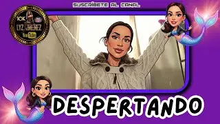 Despertando estoy