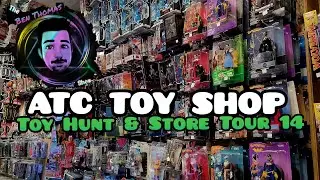 ATC TOY SHOP | Toy Hunt & Store Tour 14- JAM PACKED!!!