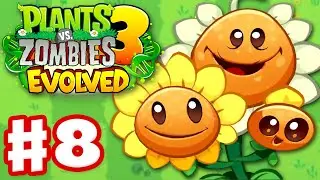 Sun Tower Unlocked! - Plants vs. Zombies 3: Evolved - Gameplay Walkthrough Part 8