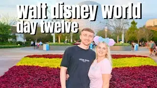 DISNEY WORLD Day Twelve ✨ | Magic Kingdom rope drop and Epcot evening