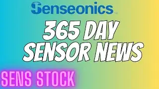 Sens Stock Recent News! Progress With 365 Day Sensor