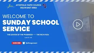Sunday School Service. 09-11-2025. Apostolic Faith Ogun East Area.