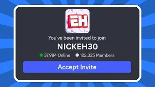 How to Join NickEh30 Discord Server