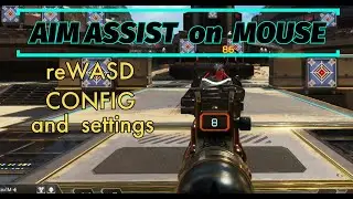 Aim assist on MOUSE and keyboard. Apex Legends reWASD config. Free no clickbait.