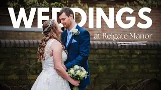 Weddings at Reigate Manor