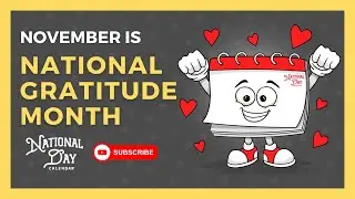 NATIONAL GRATITUDE MONTH | November - National Day Calendar