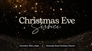 KRCC Christmas Eve Service 2025