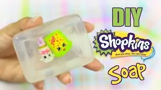 DIY Shopkins Soap | Easy + Scented | Pinterest Inspired