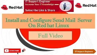 How to install and configure Sendmail server in Red Hat Linux | IT Support Engineer | Sendmail