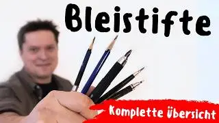 Bleistifte - Komplette &Uuml;bersicht und Tipps f&uuml;r den Alltag