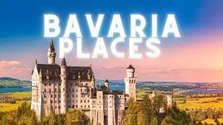 Top 10 Places To See in Bavaria,Germany