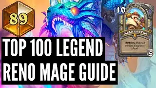 Deck Guide: Top 100 Legend Reno Mage | Ashes of Outland | Hearthstone