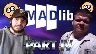 DO WE FAIL?! | Mad Libs - Part 4