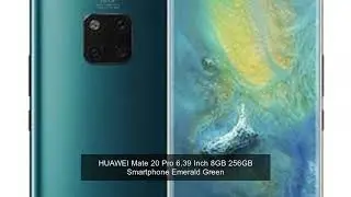 HUAWEI Mate 20 Pro 6.39 Inch 8GB 256GB Smartphone Emerald Green