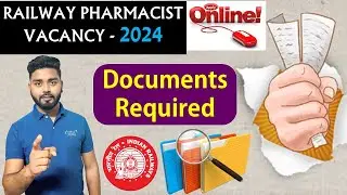 Railway Pharmacist 2024 | Documents Required for Online Application | Watch complete #documents #rrb