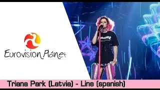 Triana Park (Latvia) - Line A Capella - Spanish Version - Eurovision 2017