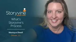 How Does Storyvine Work? What's the Process?