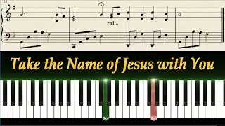 Take the Name of Jesus with You - Piano Hymns