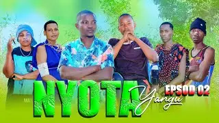 Nyota yangu (episode 2)