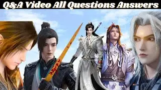Q&A Video All Questions Answers | BTTH | TGR | ATG | Soul Land | Novel Based | Explained in Hindi