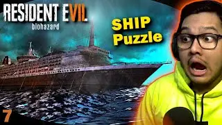 Bhool-Bhulaiyaa Zombie-Ship Puzzle😓[Resident Evil 7 Biohazard Part 7]