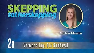 Nicolene Filmalter - Verwoesting: Die Sondeval - Skepping Tot Herskepping 2a
