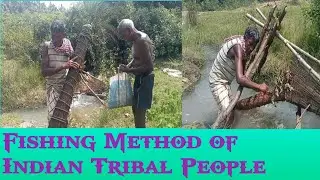 Fishing Method of  Indian Tribal People | Indian tribes