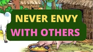 NEVER ENVY WITH OTHERS - MUNIKA JATAKA #30 - BUDDHA PAST LIFE STORIES