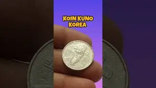 Koin Kuno di buru Kolektor Coin 100 Won Korea Harga Mahal