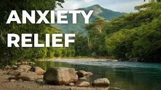 European Mountain River with 396 Hz | Heal Anxiety Naturally