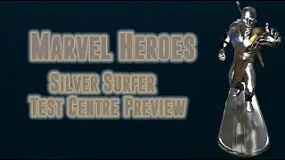 Silver Surfer preview 10/12/16 Test centre build - Marvel Heroes Omega (PC)