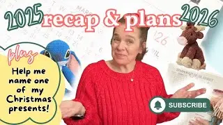 Closing Out 2025 🧶 Review of Crochet Goals, 2026 Plans, Need YOUR Help with a Name & a Giant Plushie