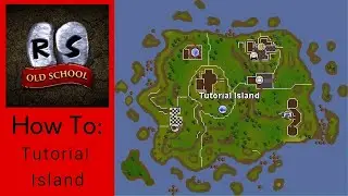 OSRS - Tutorial Island