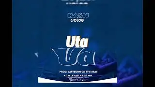 Bash voice tz -Utaua official audio