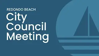 REDONDO BEACH CITY COUNCIL MEETING - JANUARY 20, 2026