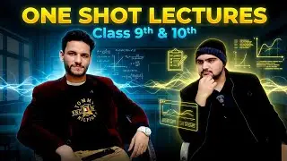 One Shot Lectures Class 9 & 10 | Complete Syllabus Strategy | Full Board Exam Prep
