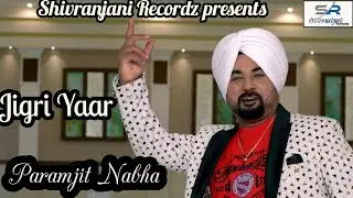 Jigri Yaar - Song Teaser | Paramjit Nabha | New Punjabi Song | Friday Fun Records Punjabi