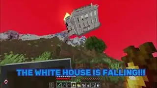 THE WHITE HOUSE IS FALLING IT'S GONNA LAND ON MEEE