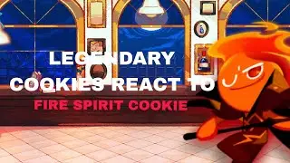LEGENDARY COOKIES REACT TO FIRE SPIRIT!!!🔥🔥‼️‼️[2X] 