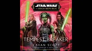 Star Wars: Tempest Breaker (The High Republic) - Cavan Scott